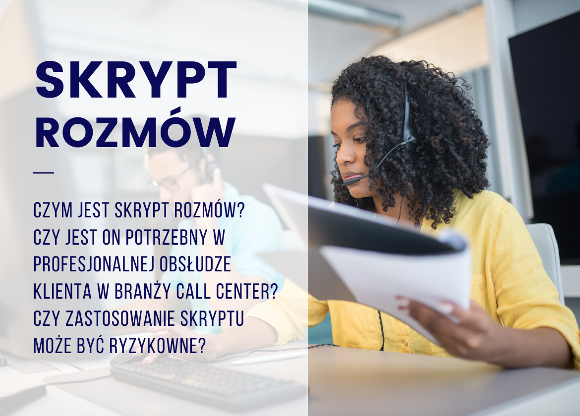 Skrypt rozmów – czy jest to kluczowe narzędzie w profesjonalnej obsłudze klienta?